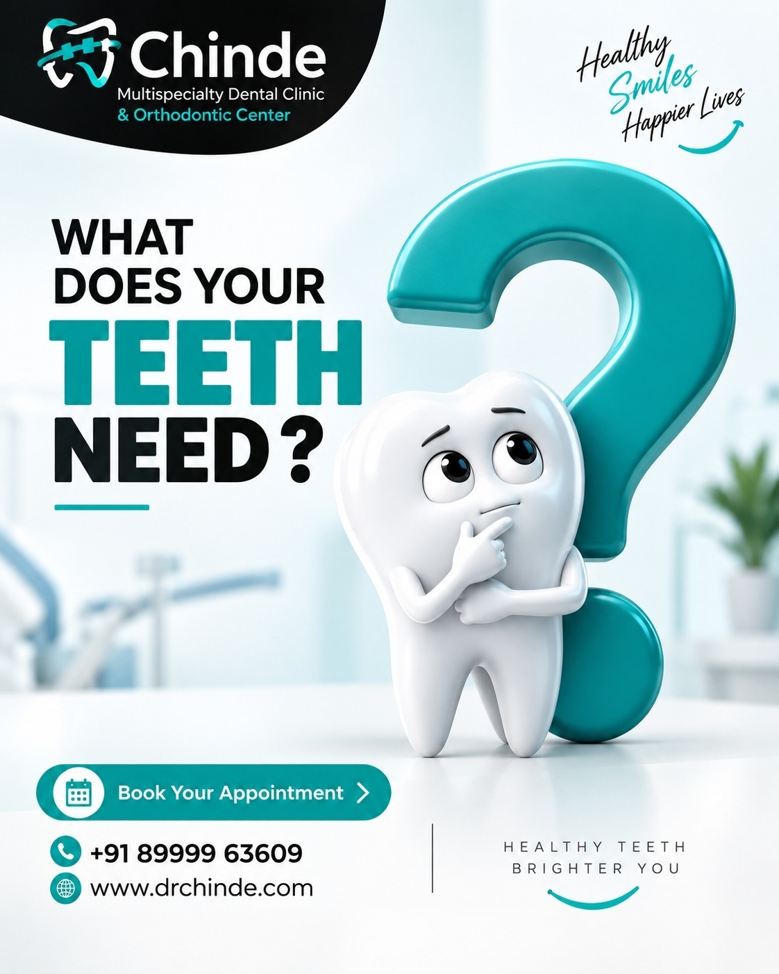 What Does Your Teeth Need?